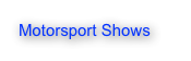 Motorsport Shows